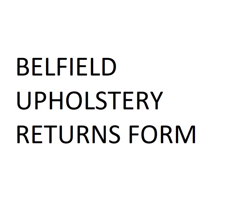 Belfield Upholstery Returns Form