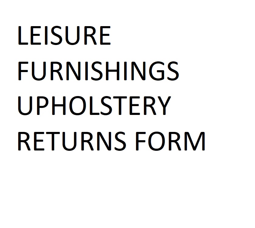 Leisure Furnishings Upholstery Returns Form