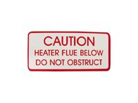 Orion Heater Flue Warning Sticker