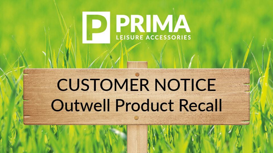 Important Customer Notice - Outwell Product Recall